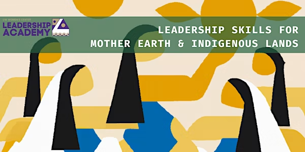Mother Earth & Indigenous Lands